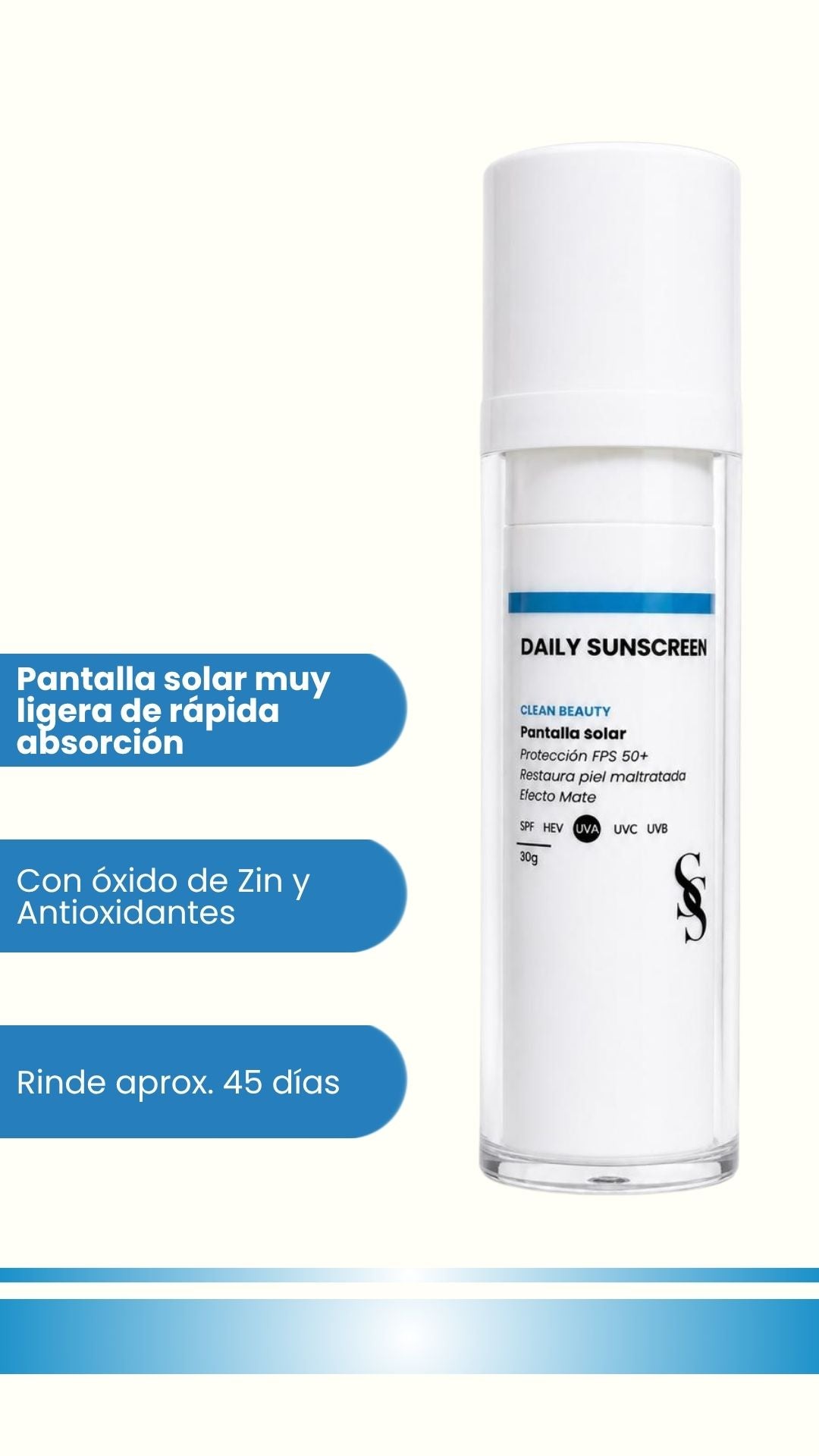 Daily Sunscreen (Pantalla Solar)